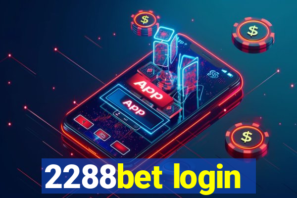 2288bet login